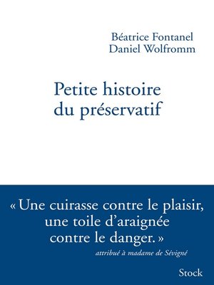 cover image of Petite histoire du préservatif